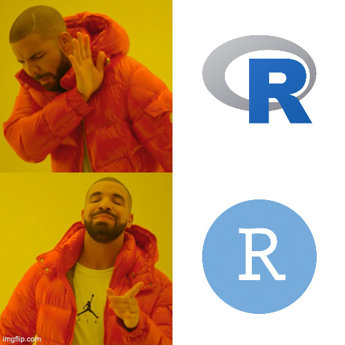 A meme of Drake expressing disgust at the R language app and positively pointing at the R Studio icon.